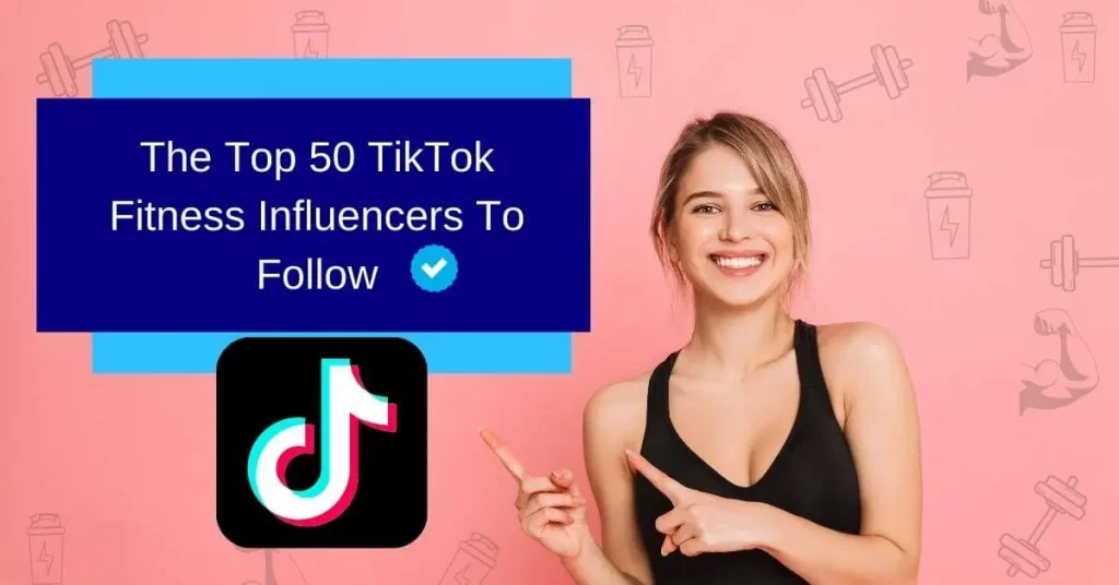 TikTok fitness influencers