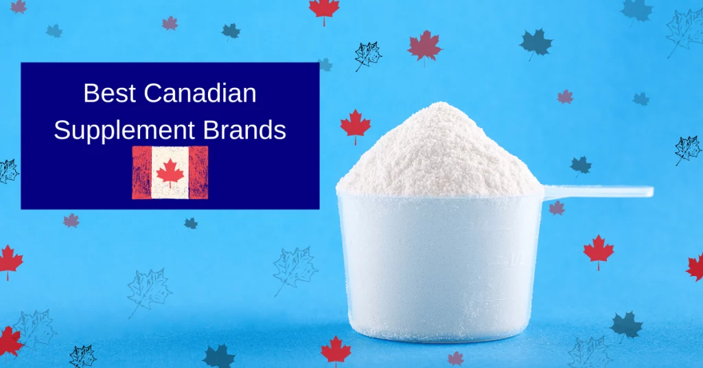 Best Canadian Supplement Brands