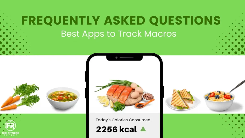 The best apps to track macros - frequently asked questions