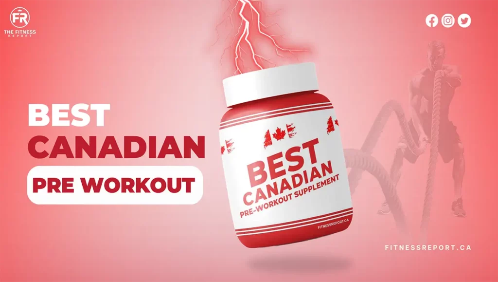 best canadian pre workout