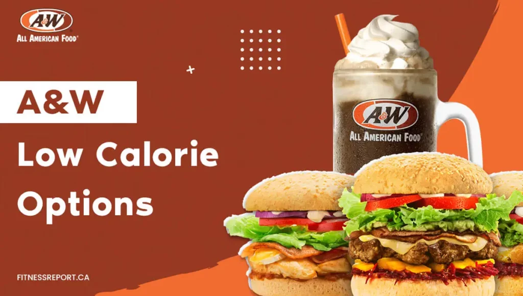 A&W low calorie options.