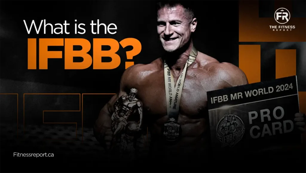 What is the IFBB?
